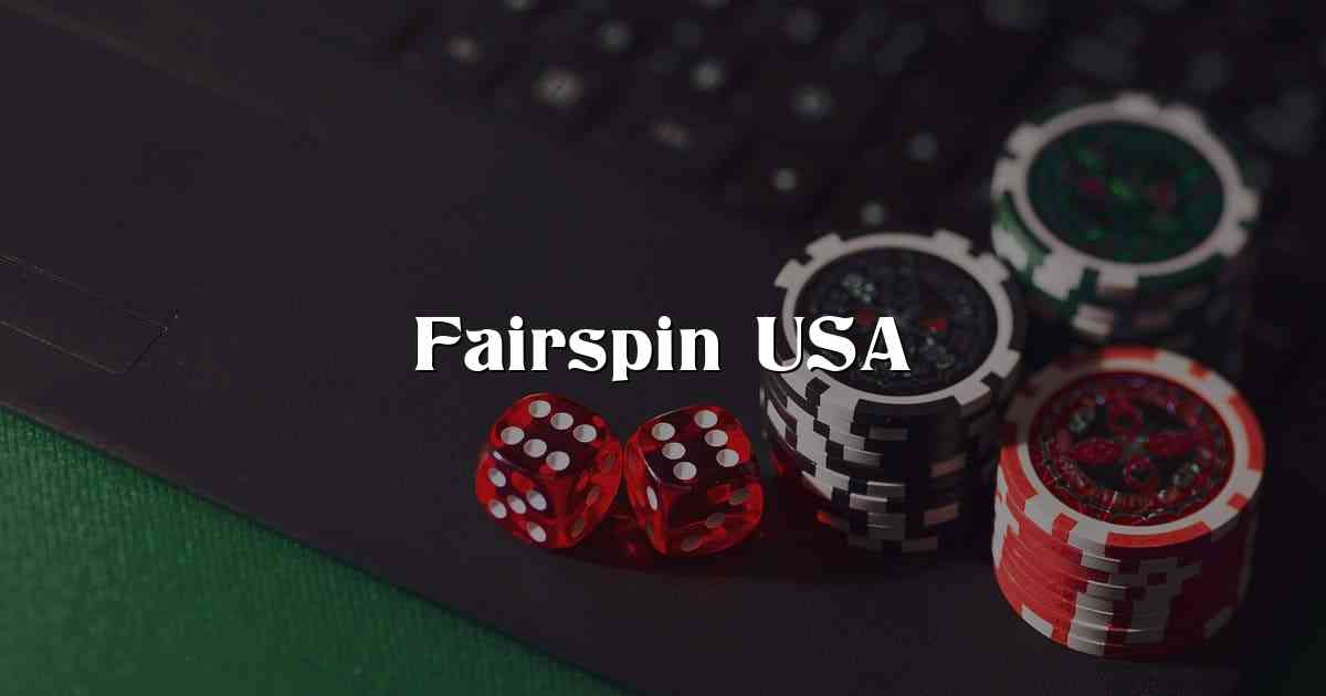 Fairspin USA